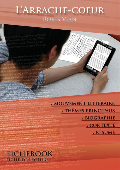 Couverture ebook de Fiche de lecture L'Arrache-coeur - Résumé détaillé et analyse littéraire de référence, de Boris Vian