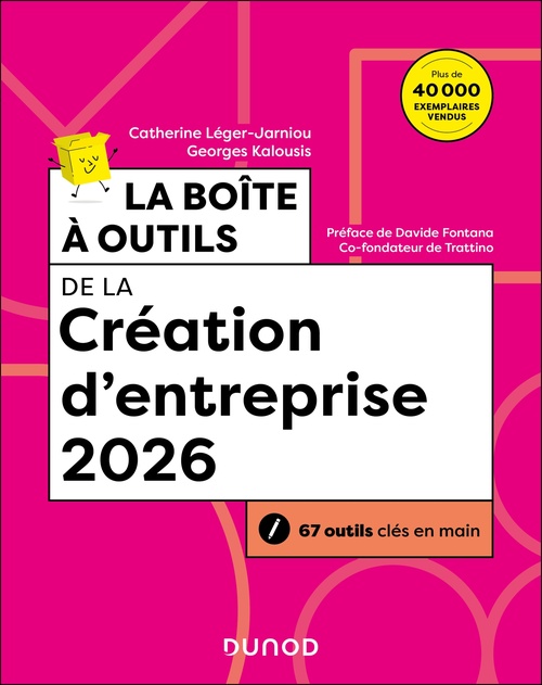 ebook cover of La boîte à outils de la Création d'entreprise 2026, by Catherine Léger-Jarniou, Georges Kalousis