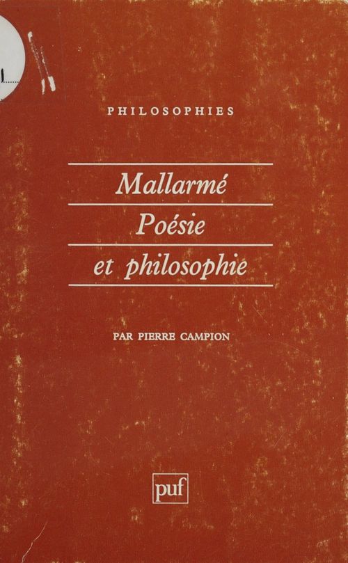 Couverture ebook de Mallarmé : poésie et philosophie, de Pierre Campion