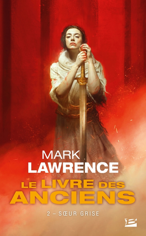 ebook cover of Le Livre des Anciens, T2 : Soeur Grise, by Mark Lawrence