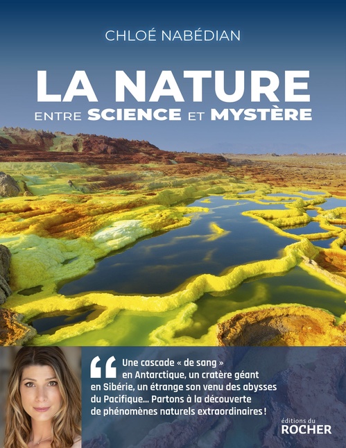 Couverture ebook de La nature, entre science et mystère, de Chloé Nabédian