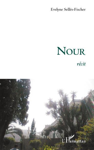 ebook cover of Nour, by Evelyne Sellés-Fischer