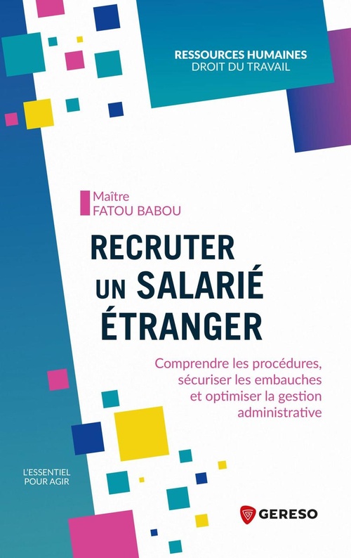 Couverture ebook de Recruter un salarié étranger, de Fatou Babou