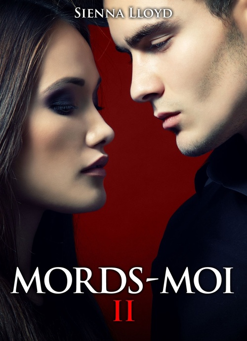 Couverture ebook de Mords-moi ! volume 2, de Sienna Lloyd
