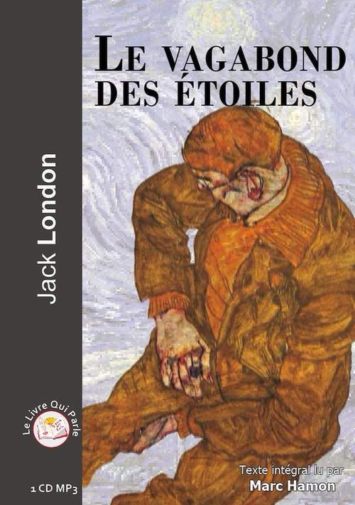 audiobook cover of Le vagabond des étoiles, by Jack London, Marc Hamon