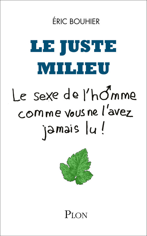 Couverture ebook de Le juste milieu, de Eric Bouhier, Michel Boucher