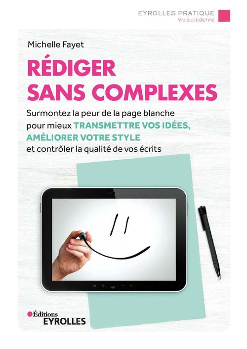 ebook cover of Rédiger sans complexes, by Michelle Fayet