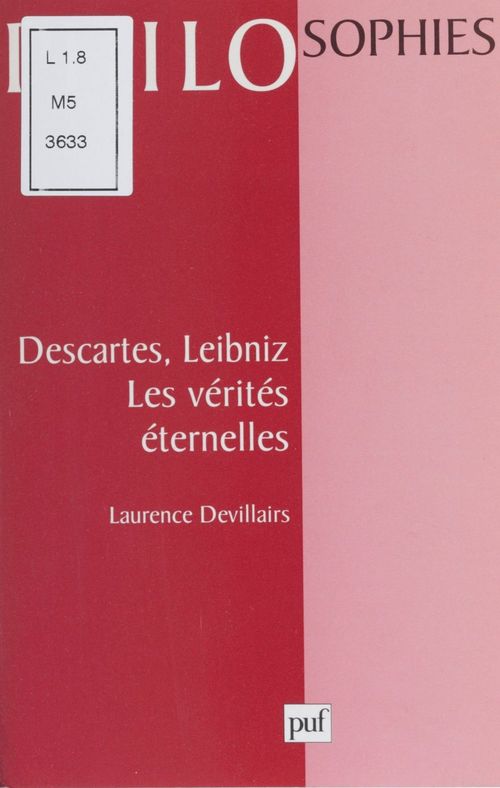Couverture ebook de Descartes, Leibniz : les vérités éternelles, de Laurence Devillairs