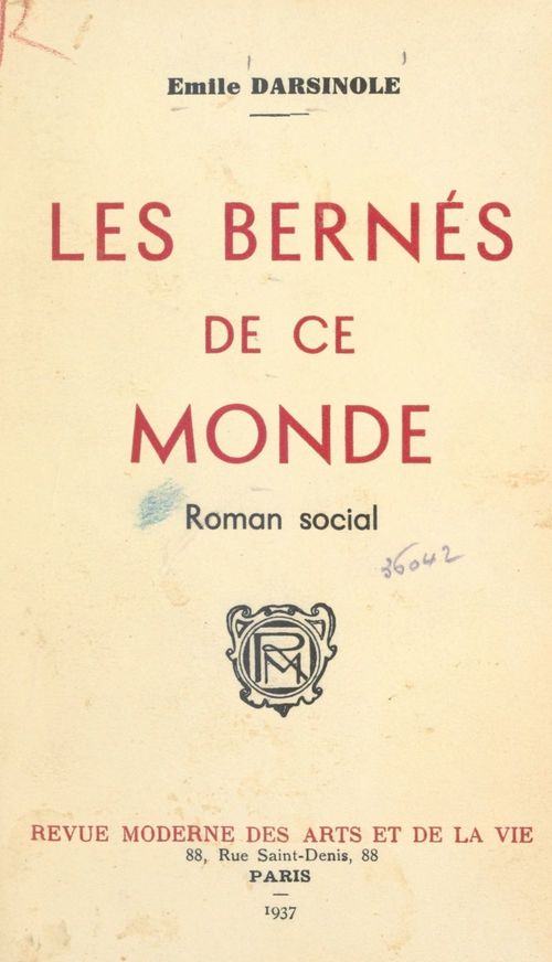 Couverture ebook de Les bernés de ce monde, de Emile Darsinole