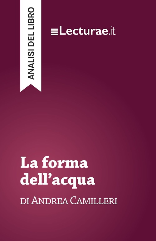 ebook cover of La forma dell'acqua - Andrea Camilleri (analisi del libro), by Tommaso Rossi