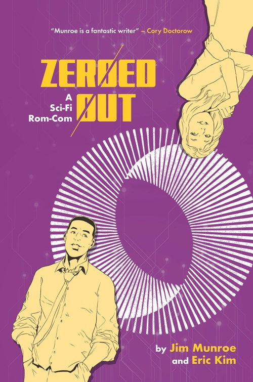 Couverture ebook de Zeroed Out, de Jim Munroe