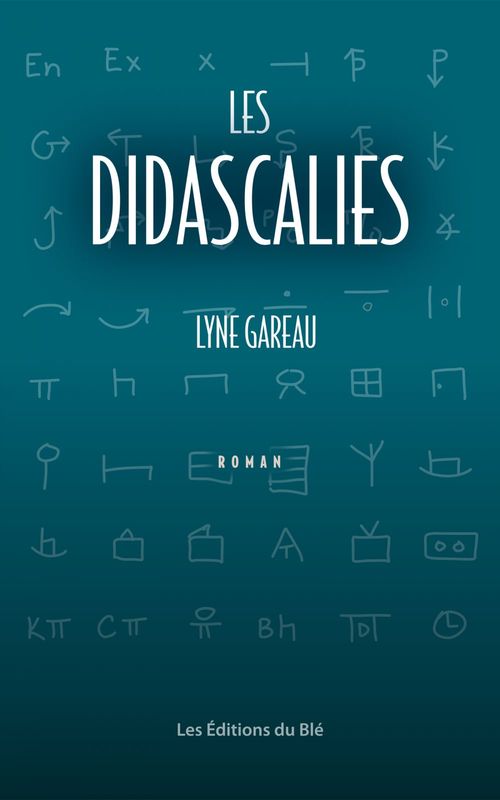 ebook cover of Les Didascalies, by Lyne Gareau