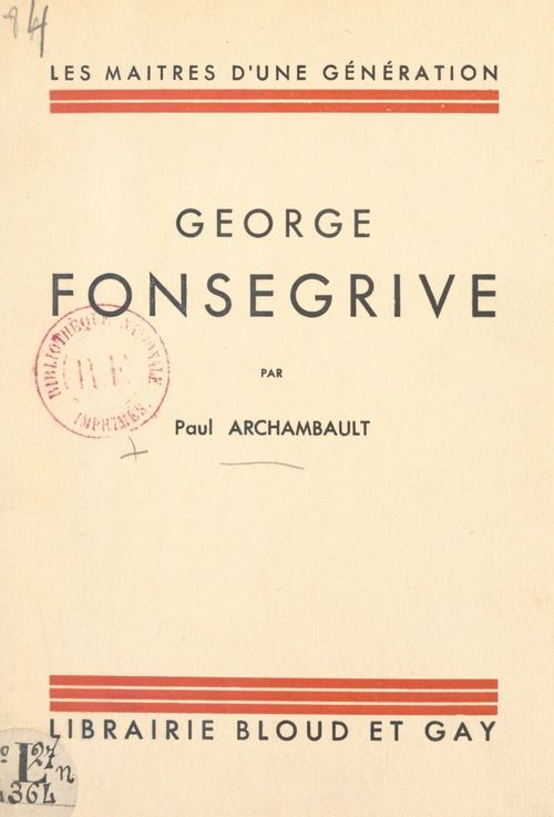 Couverture ebook de George Fonsegrive, de Paul Archambault