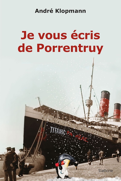 ebook cover of Je vous écris de Porrentruy, by André Klopmann