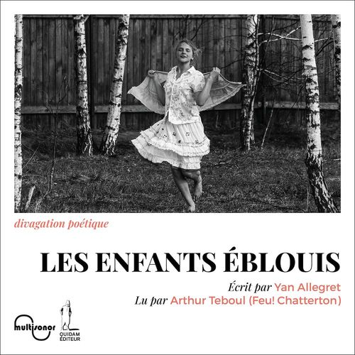 Couverture audiobook de Les Enfants éblouis, de Yan Allegret