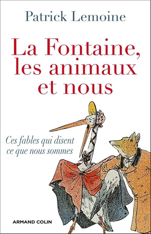 ebook cover of La Fontaine, les animaux et nous, by Patrick Lemoine