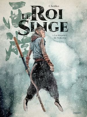 Couverture ebook de Le Roi Singe T3, de Chaiko