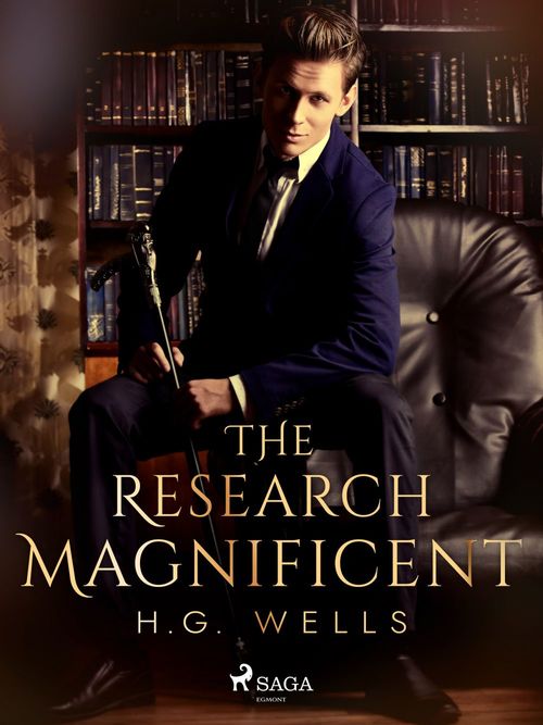 ebook cover of The Research Magnificent, by H. G. Wells
