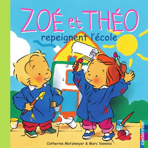 ebook cover of Zoé et Théo (Tome 24) - Zoé et Théo repeignent l'école, by Metzmeyer/Vanenis