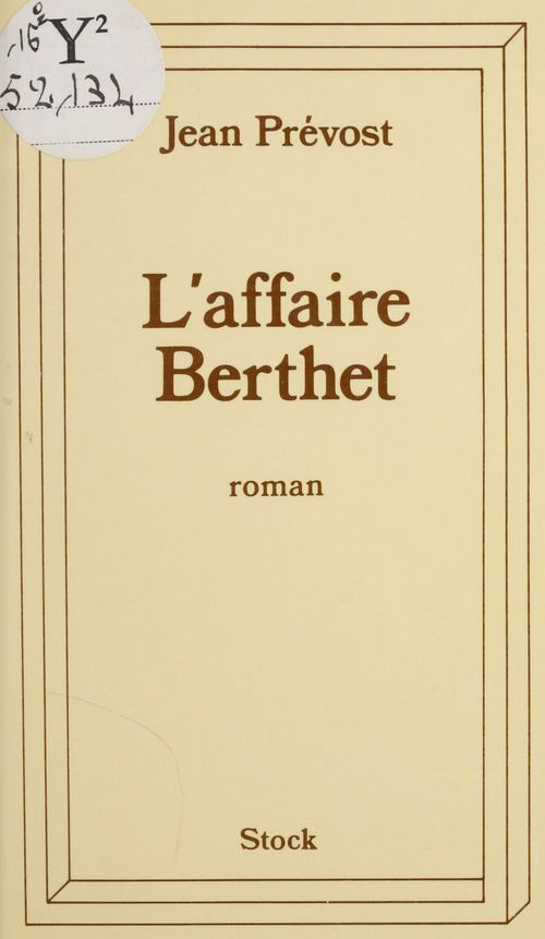 Couverture ebook de L'affaire Berthet, de Jean Prévost