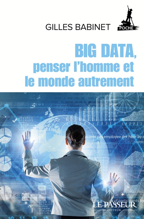 Couverture ebook de Big Data, penser l'homme et le monde autrement, de Gilles Babinet