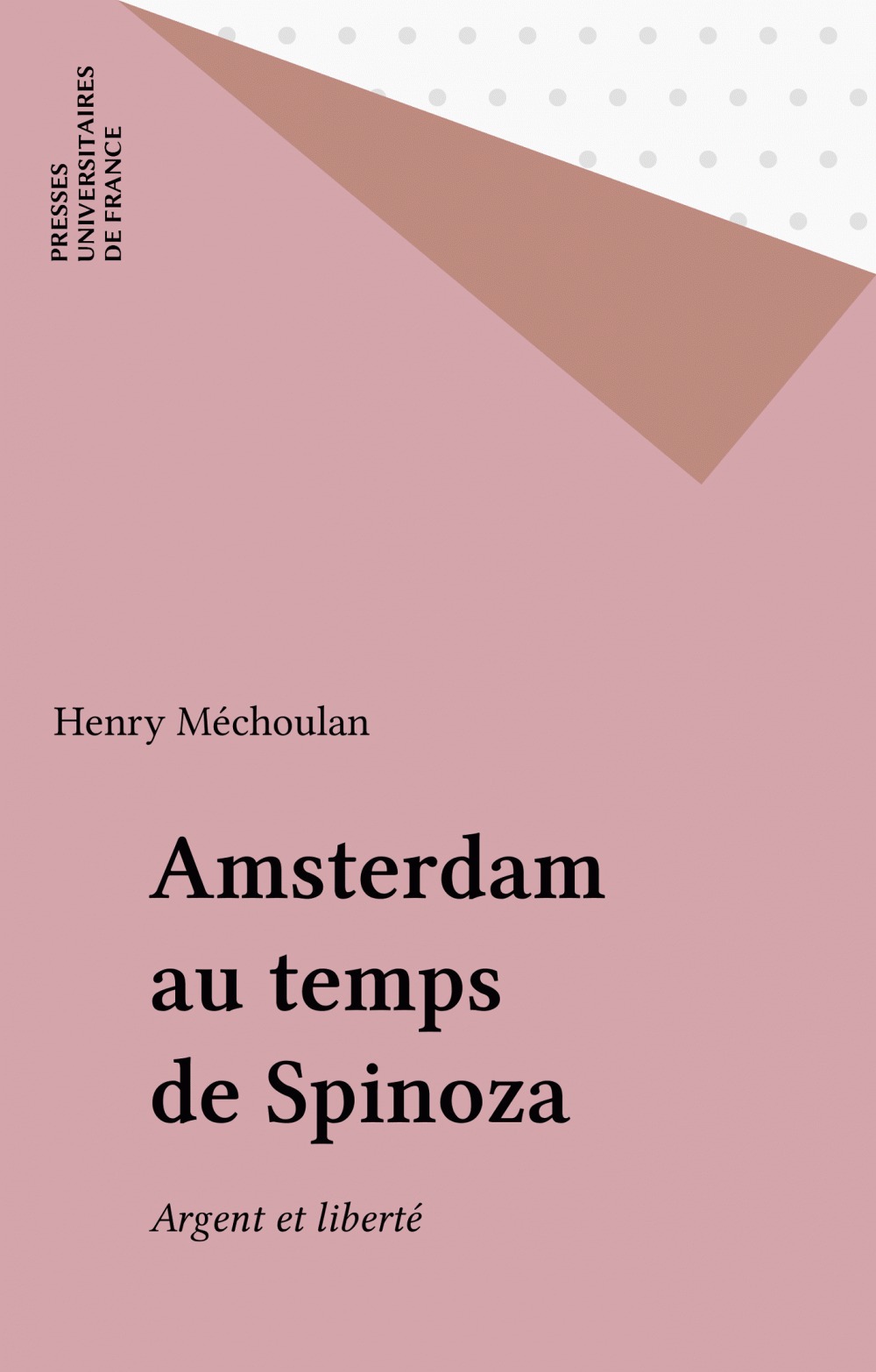 Couverture ebook de Amsterdam au temps de Spinoza, de Henry Méchoulan