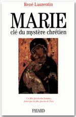 Couverture ebook de Marie, clé du mystère chrétien, de René Laurentin