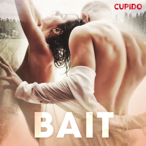 Couverture audiobook de Bait, de Cupido And Others