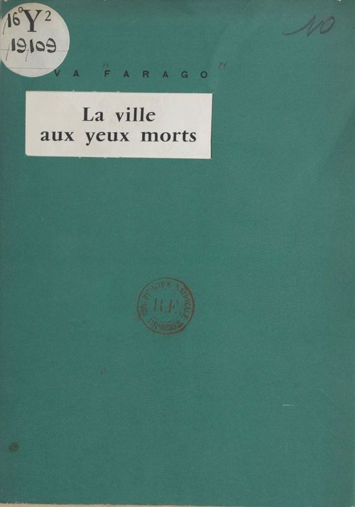 Couverture ebook de La ville aux yeux morts, de Eva Farago