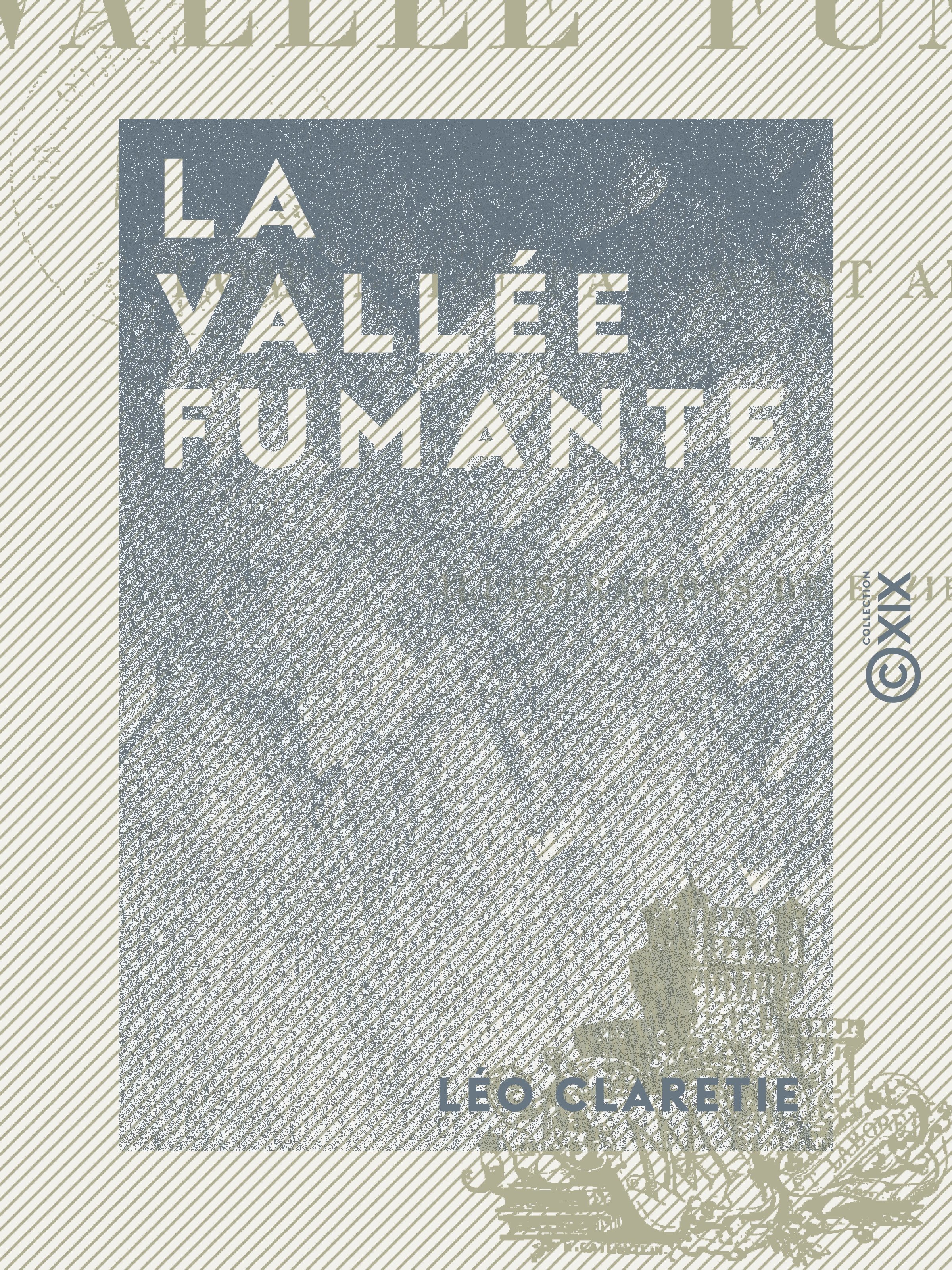 ebook cover of La Vallée fumante - Roman du Far-West américain, by Leo Claretie
