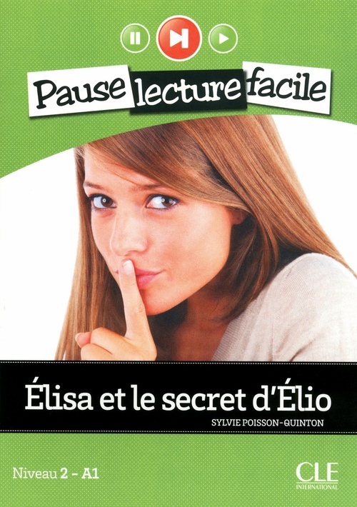 ebook cover of Elisa et le sectet d'Elio fle Pause lecture facile en epub3, by Sylvie Poisson-quinton