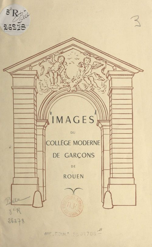 Couverture ebook de Images du collège moderne de garçons de Rouen, de Lycee Fontenelle Rouen