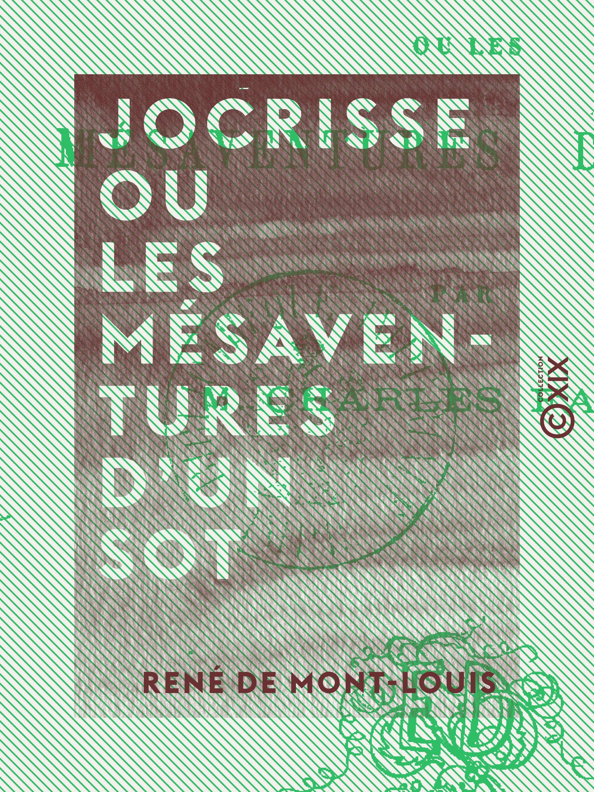 Couverture ebook de Jocrisse ou les Mésaventures d'un sot, de Rene De Mont-Louis