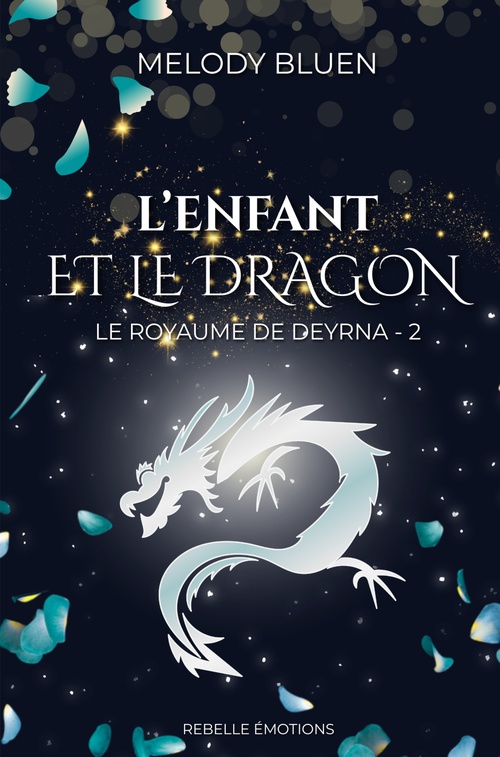 Couverture ebook de Le royaume de Deyrna 2, de Melody Bluen