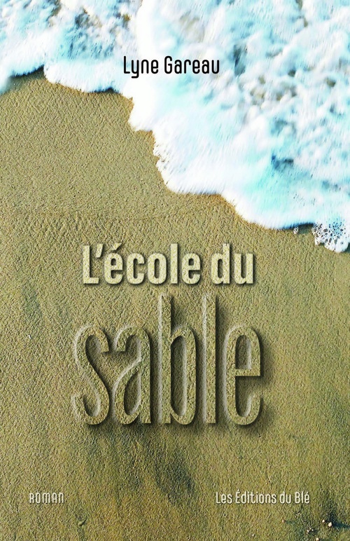 ebook cover of L´école du sable, by Lyne Gareau