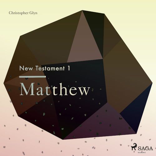 Couverture audiobook de The New Testament 1 - Matthew, de Christopher Glyn