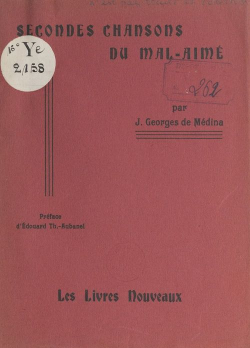 ebook cover of Secondes chansons du mal-aimé, by J. Georges De Medina