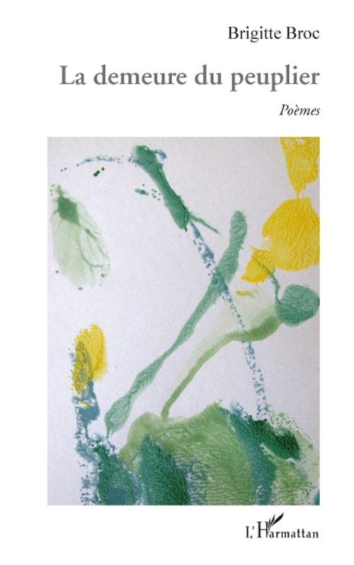 ebook cover of La demeure du peuplier, by Brigitte Broc