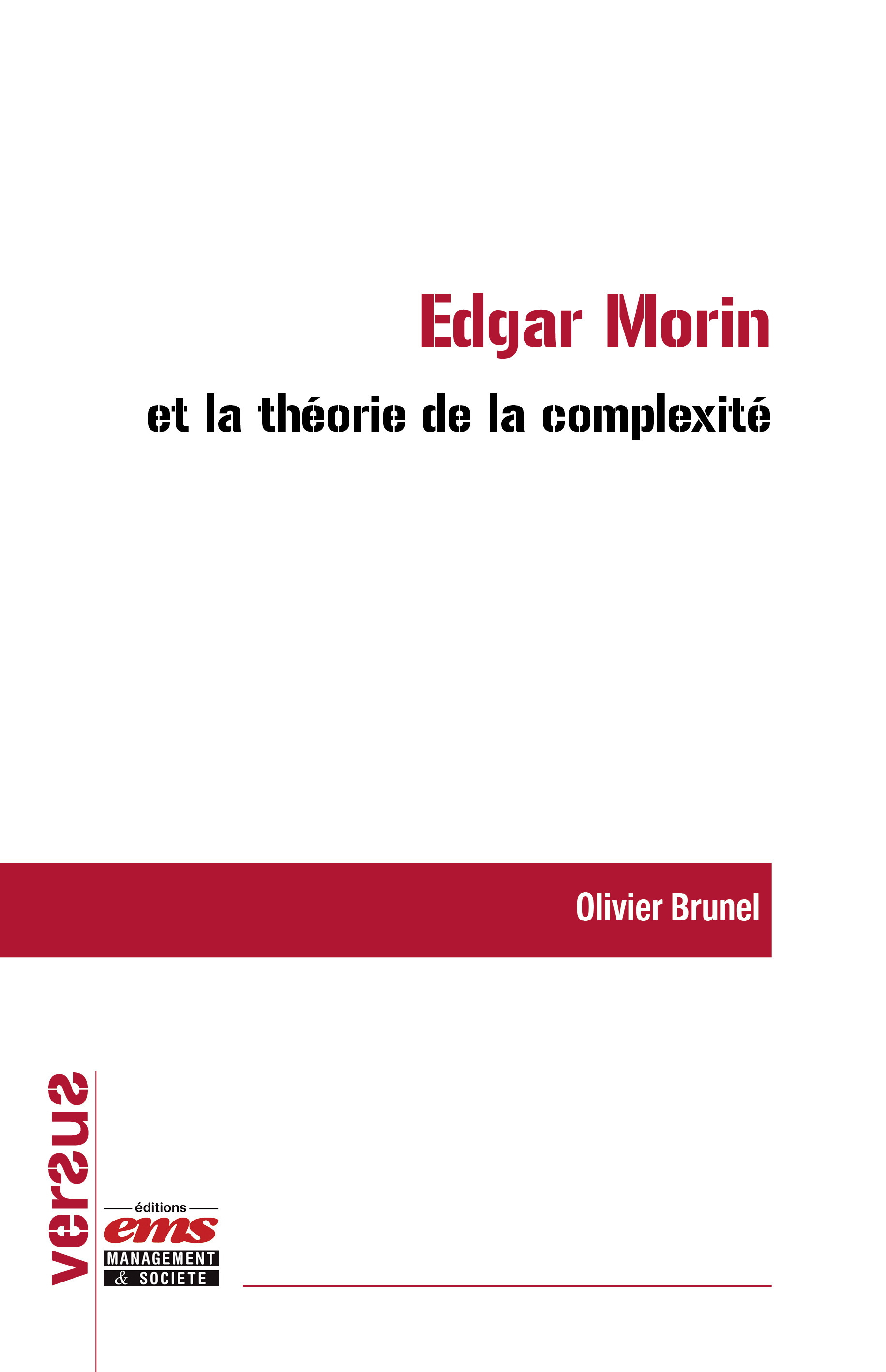 ebook cover of Edgar Morin et la théorie de la complexité, by Olivier Brunel