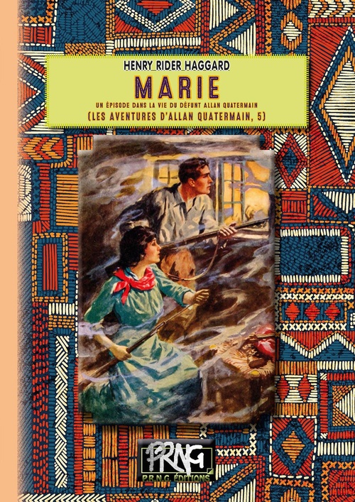ebook cover of Marie - un épisode dans la vie du défunt Allan Quatermain (les aventures d'Allan Quatermain, 5), by Henry Rider HAGGARD