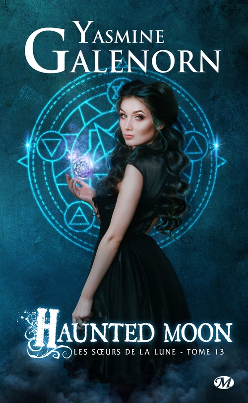 ebook cover of Les Soeurs de la lune, T13 : Haunted Moon, by Yasmine Galenorn