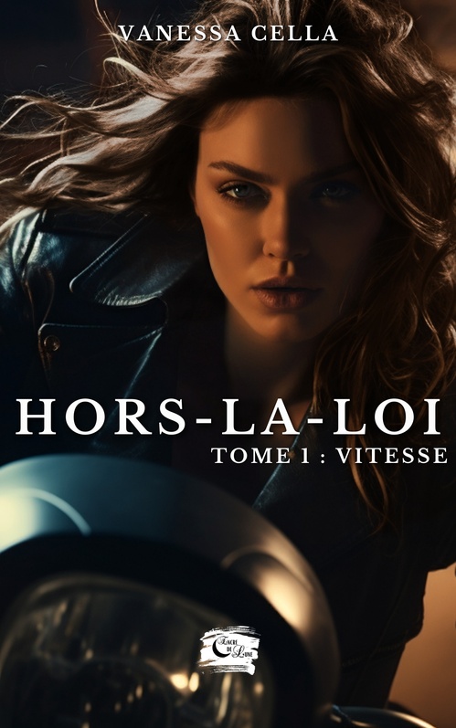Couverture ebook de Hors-la-loi, de Vanessa Cella