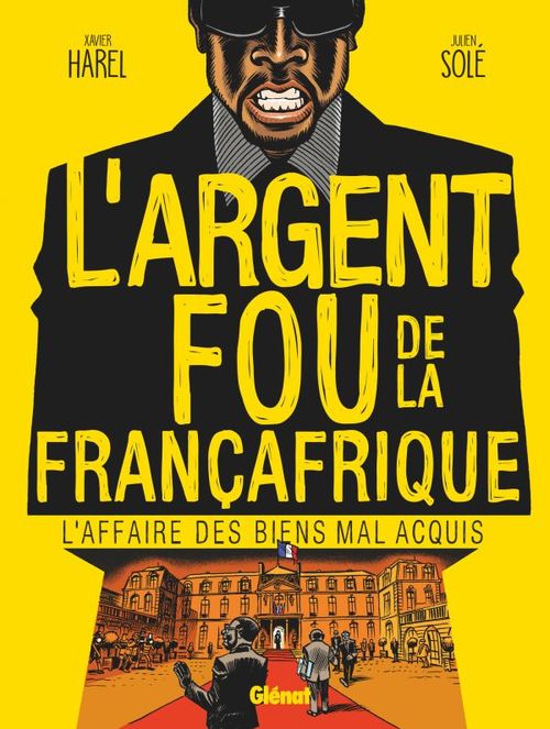 ebook cover of L'Argent fou de la Françafrique, by Julien Solé