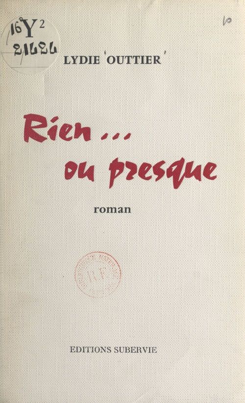 Couverture ebook de Rien... ou presque, de Lydie Outtier