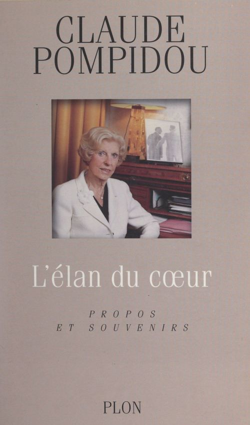 ebook cover of L'élan du coeur, by Claude Pompidou