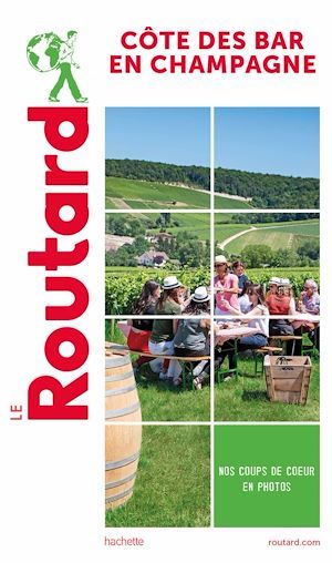 Couverture ebook de Guide du Routard Côte des Bar en Champagne, de Collectif