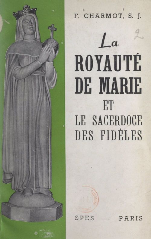 Couverture ebook de La royauté de Marie et le sacerdoce des fidèles, de François Charmot
