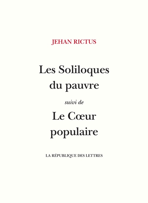 ebook cover of Les Soliloques du pauvre, by Jehan Rictus