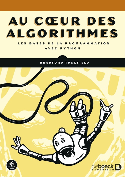 Couverture ebook de Au coeur des algorithmes, de Bradford Tuckfield