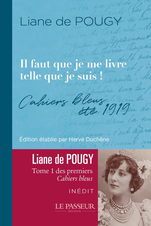 ebook cover of Il faut que je me livre telle que je suis, by Hervé Duchêne, Liane de Pougy
